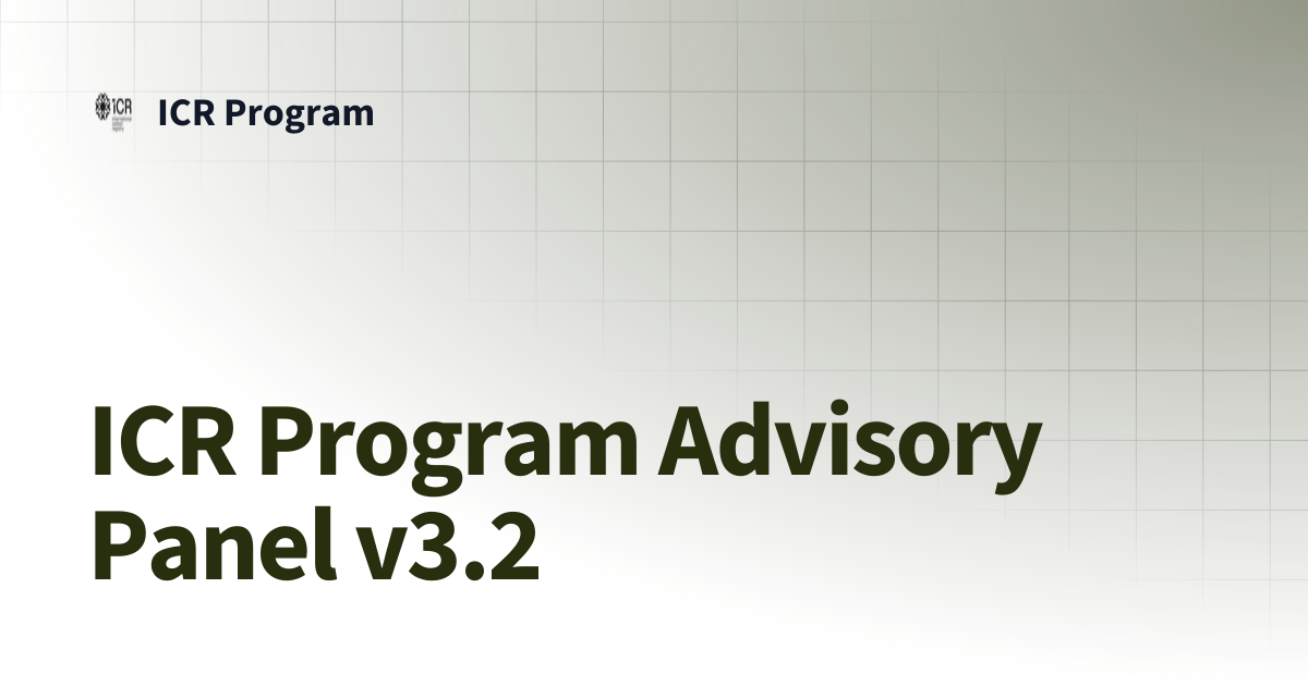 ICR Program Advisory Panel v3.2 | ICR Program